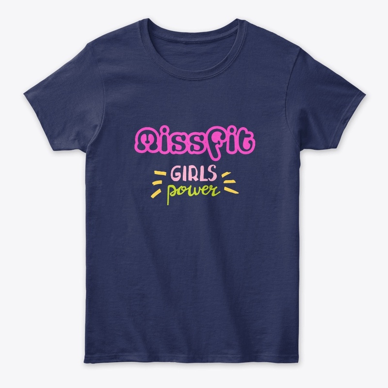 Missfit Girl Power T-Shirts Human Rights