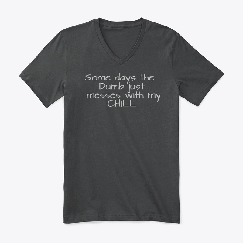 Some days the DUMB