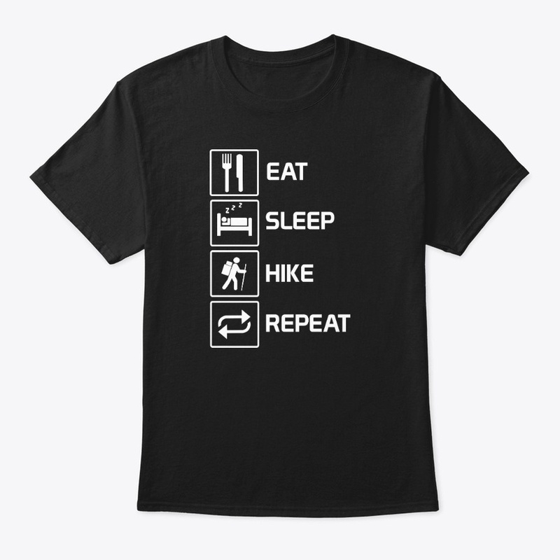 Eat Sleep Hike Repeat
