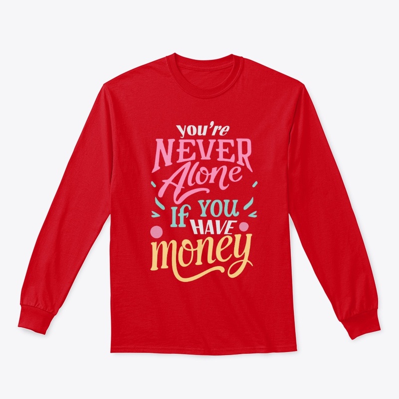 NEVER ALONE T SHIRT 