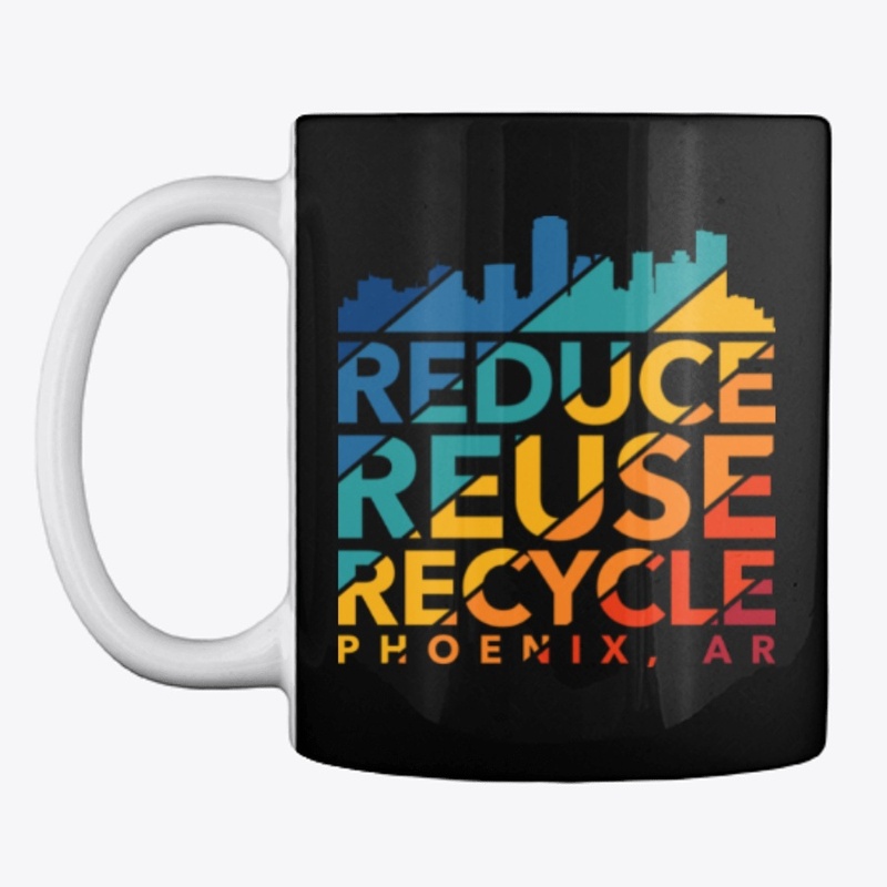 Reduce Reuse Recycle - Phoenix, AR