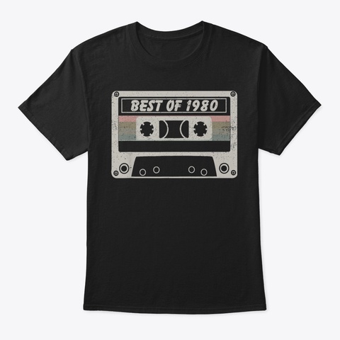 Vintage Best Of 1980 40 Years Old Birthd Black T-Shirt Front
