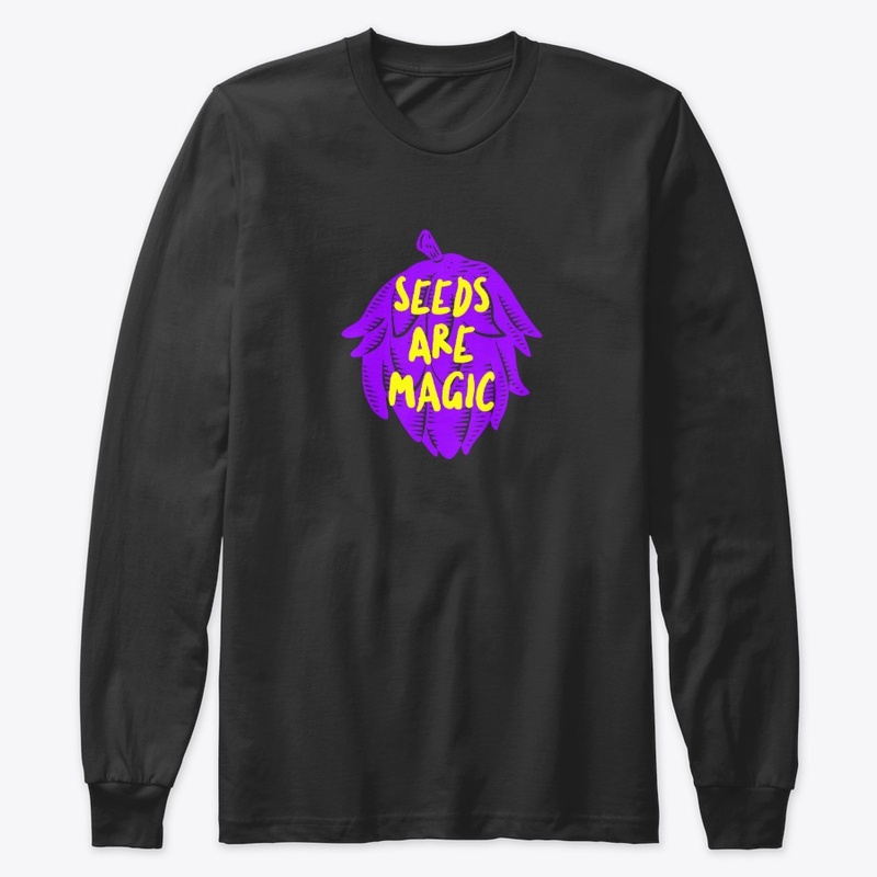 Seeds Are Magic! Cannabis Graphics