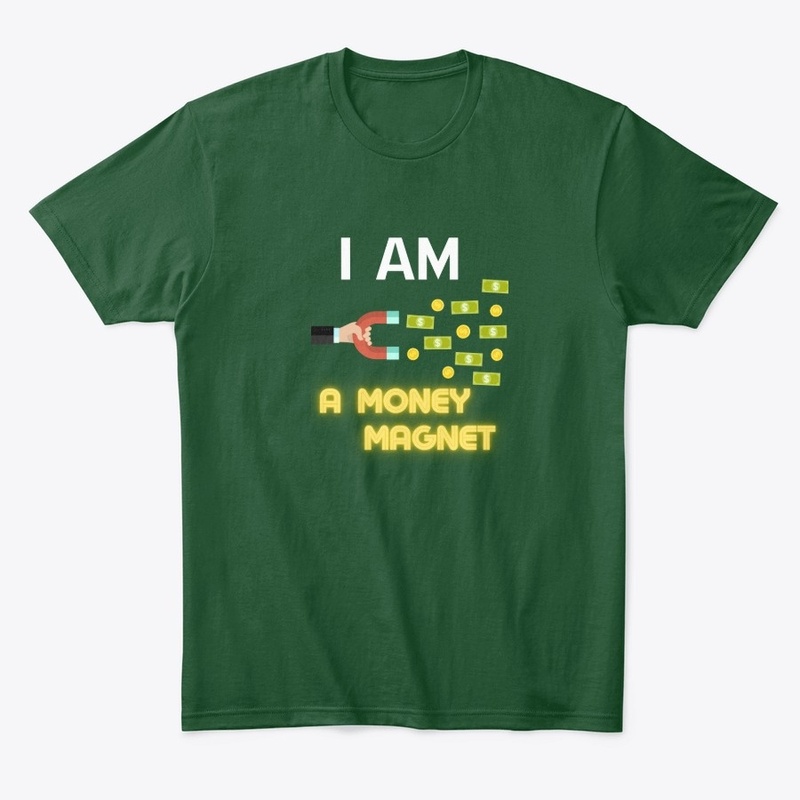 I Am a Money Magnet Design