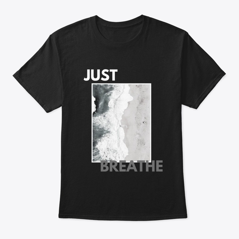 Just Breathe