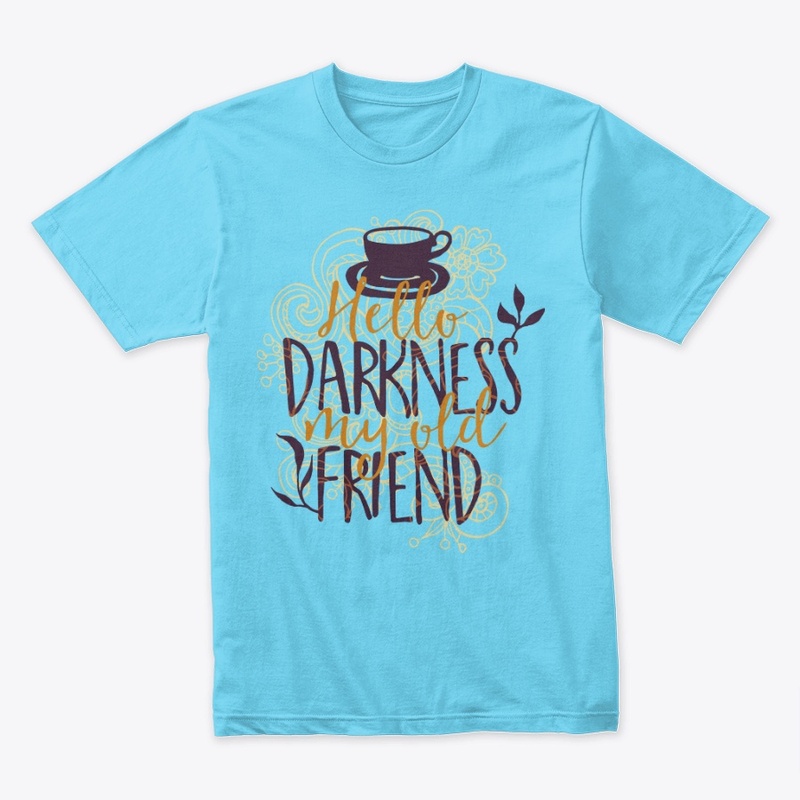 Hello Darkness Coffee