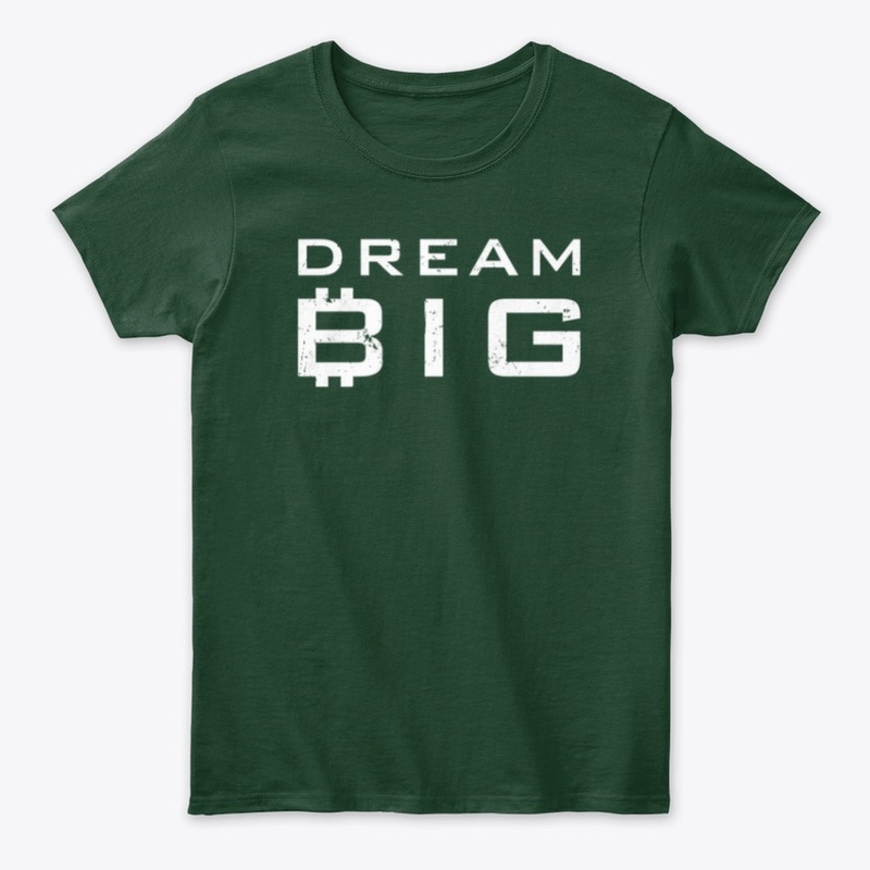 Women's Comfort T-Shirt Dream Big