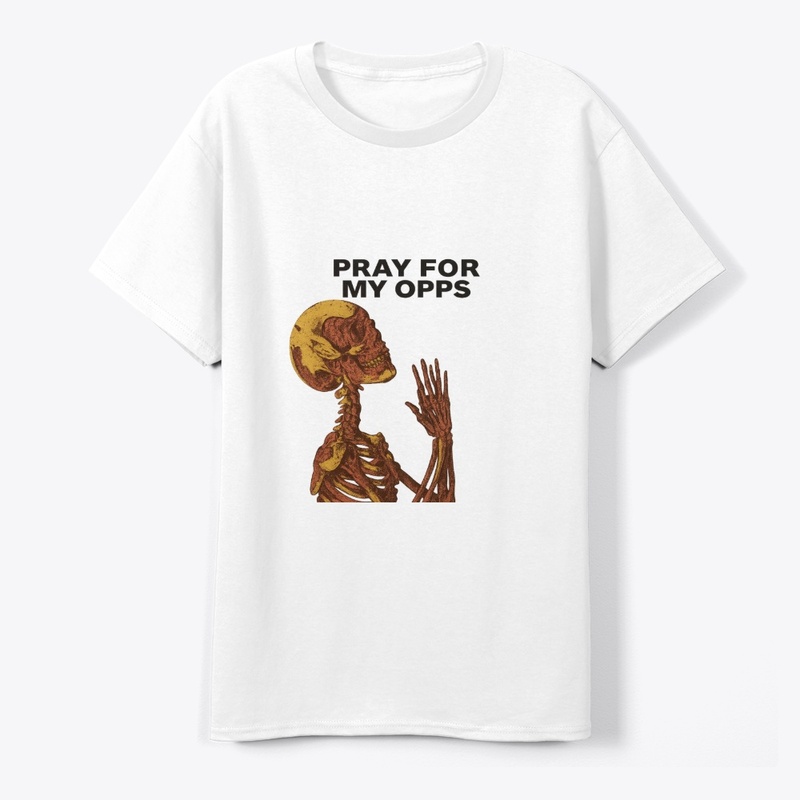 Pray for my opps Tee