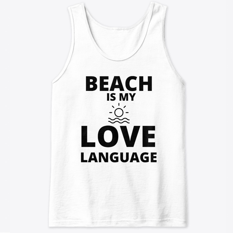 Beach is my love language funny summer q