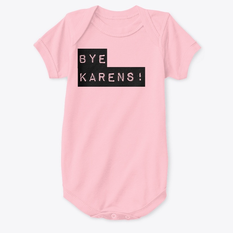Bye Karens