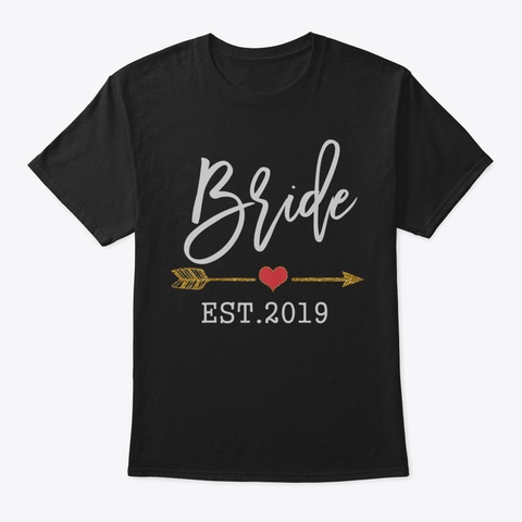 Womens Bride 2019 Couple Future Wife Shi Black T-Shirt Front