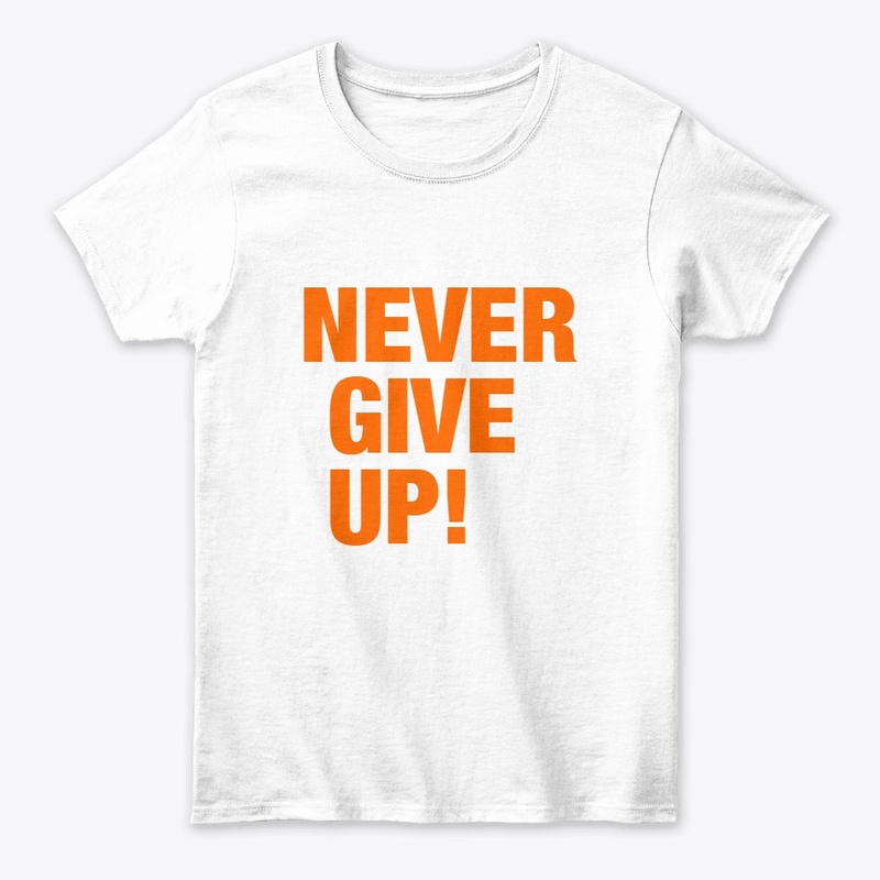 Never Give Up
