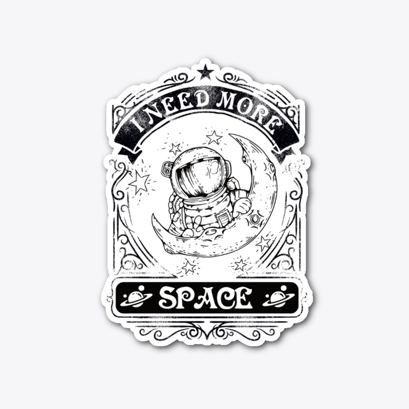 I need more space