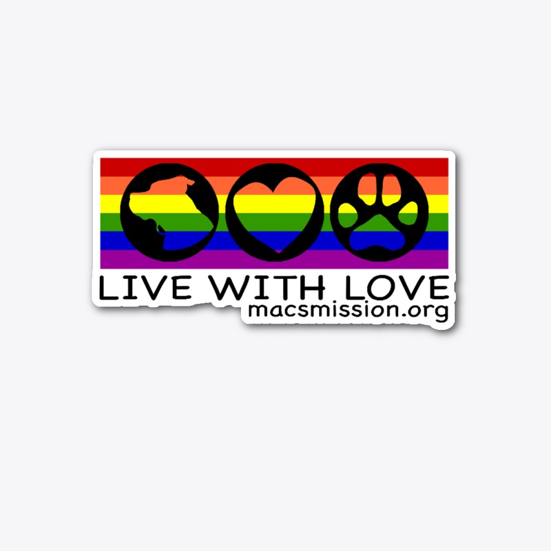 LIVE WITH LOVE MISSION STYLE