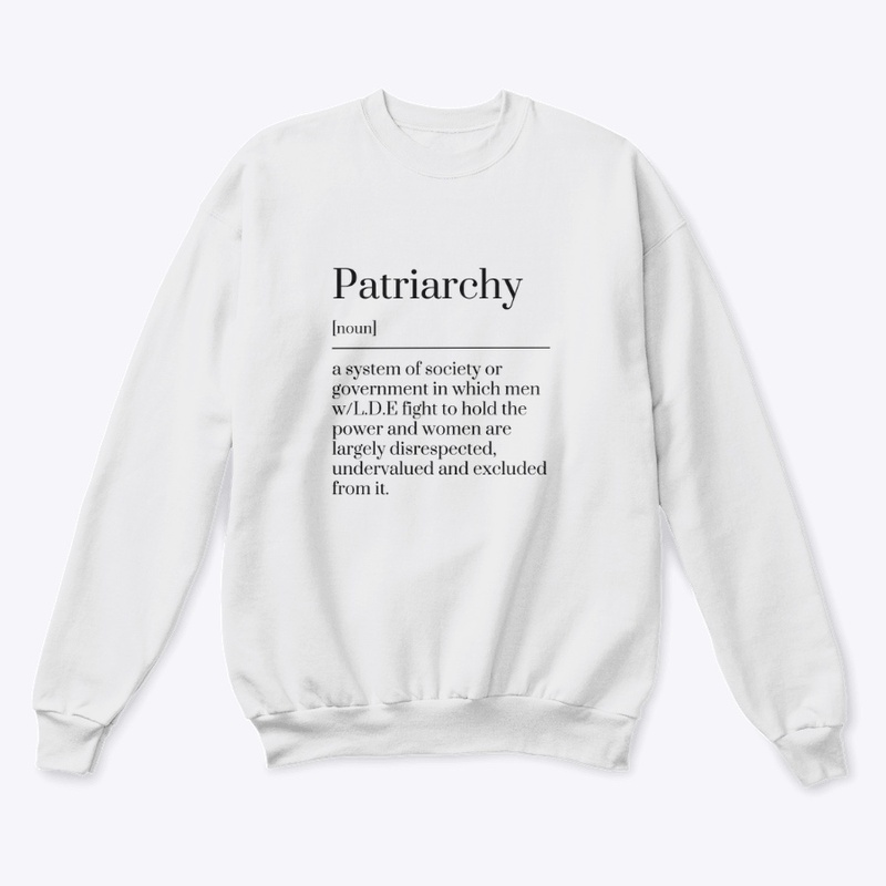 F the Patriarchy 