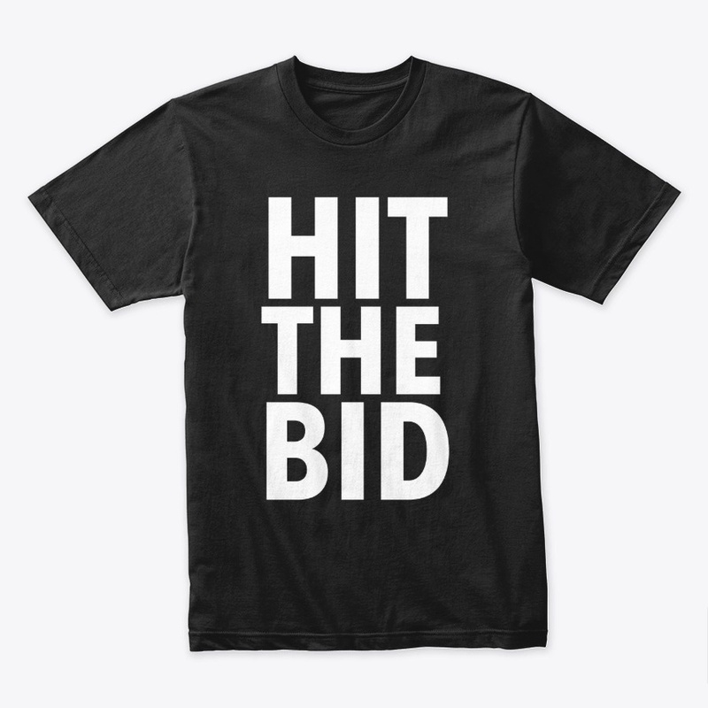 HIT THE BID!