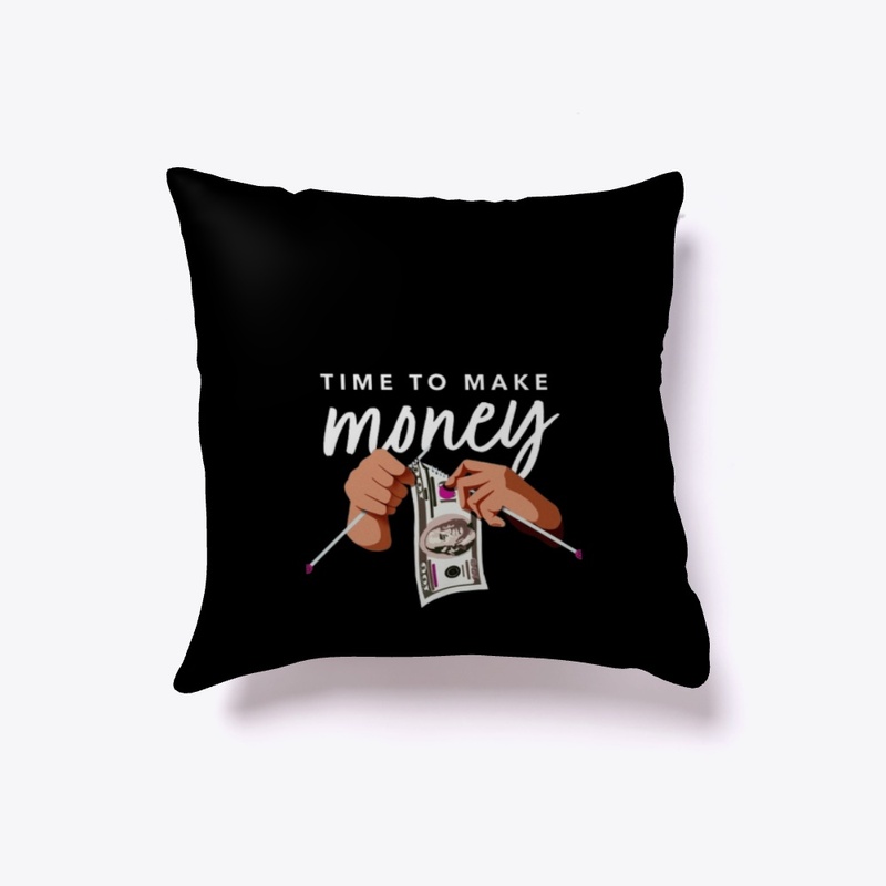  "Time to Make Money"
