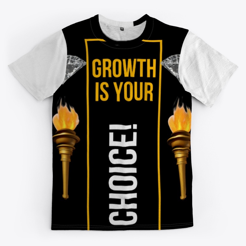 Growth Is Your Choice