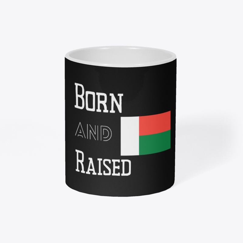 Born and raised - Madagascar