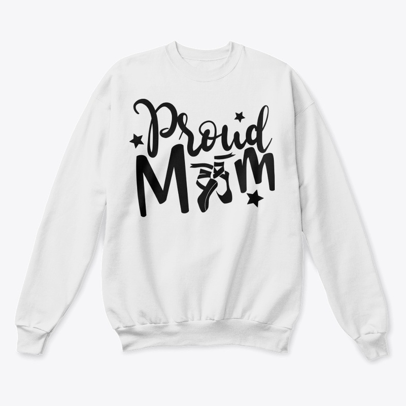Proud mom Ballerina Cute Gift