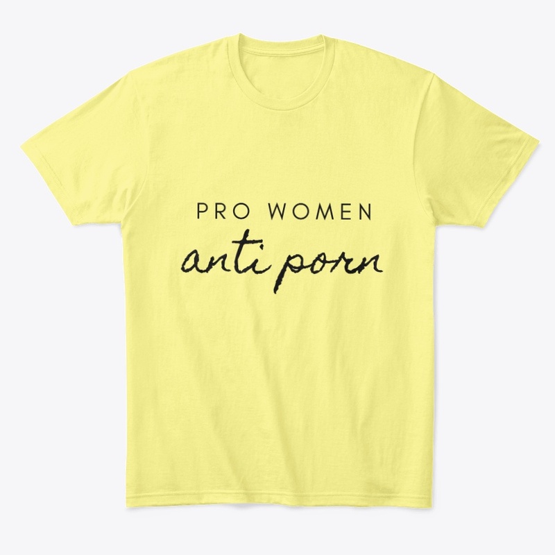 Pro Women/Anti Porn