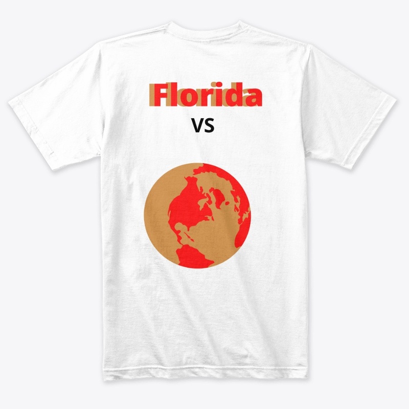 Florida VS the world t shirt and ...
