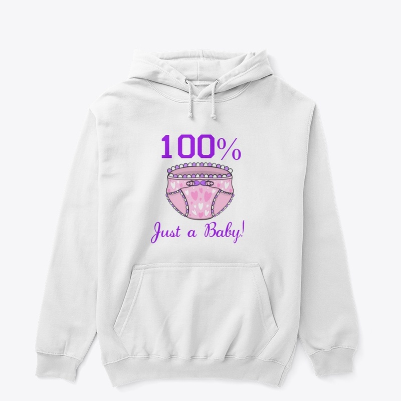 100% Just a baby