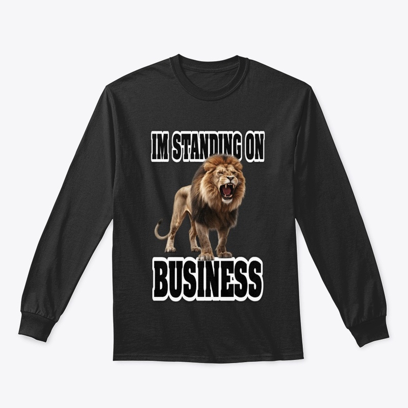 I'm Standing On Business