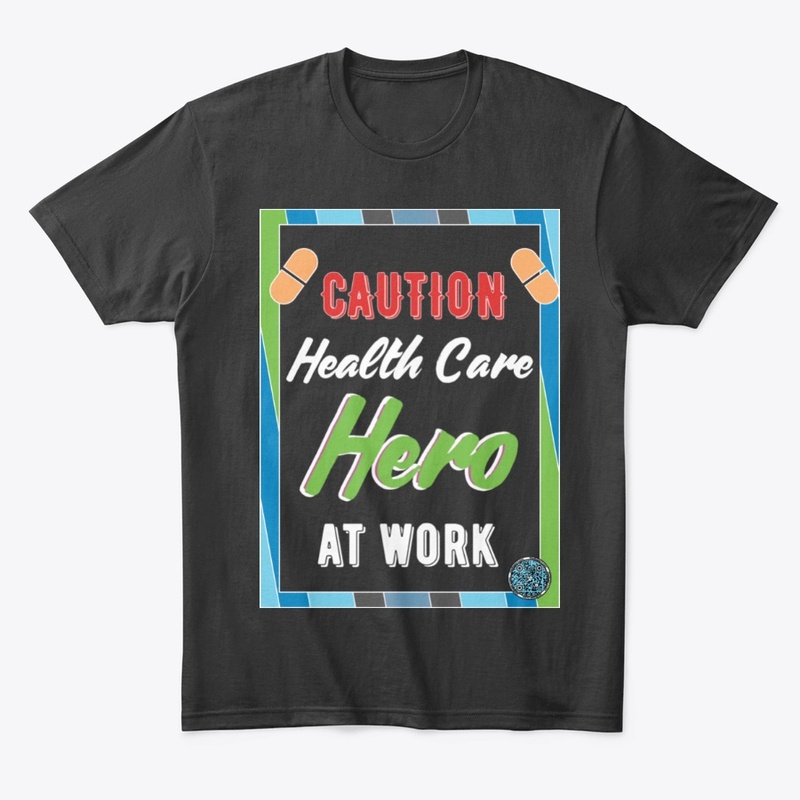 Caution Health Care Hero at Work grbk