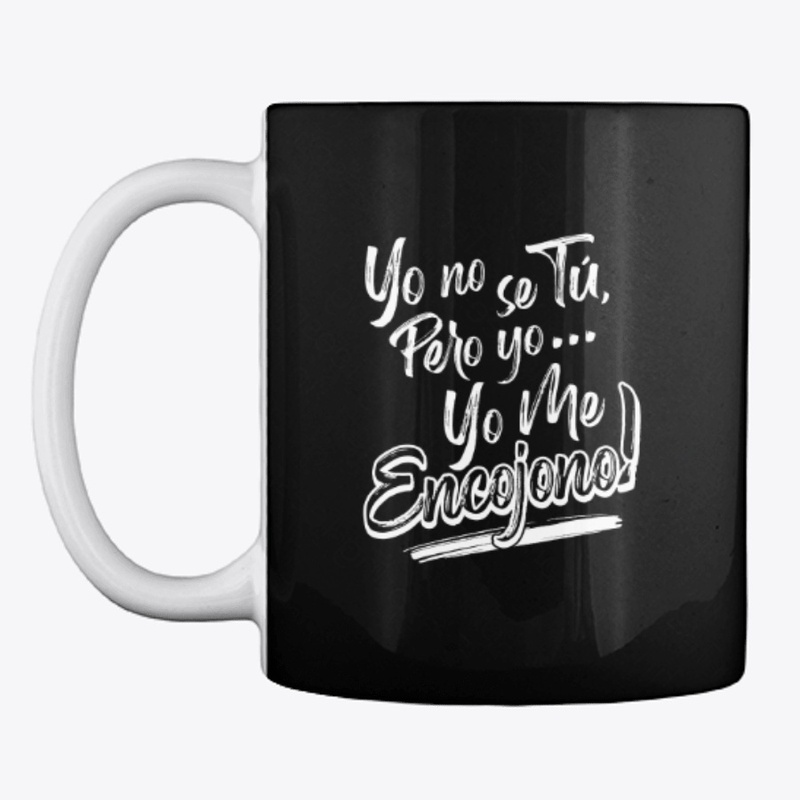 Yo no se tu pero....Mug