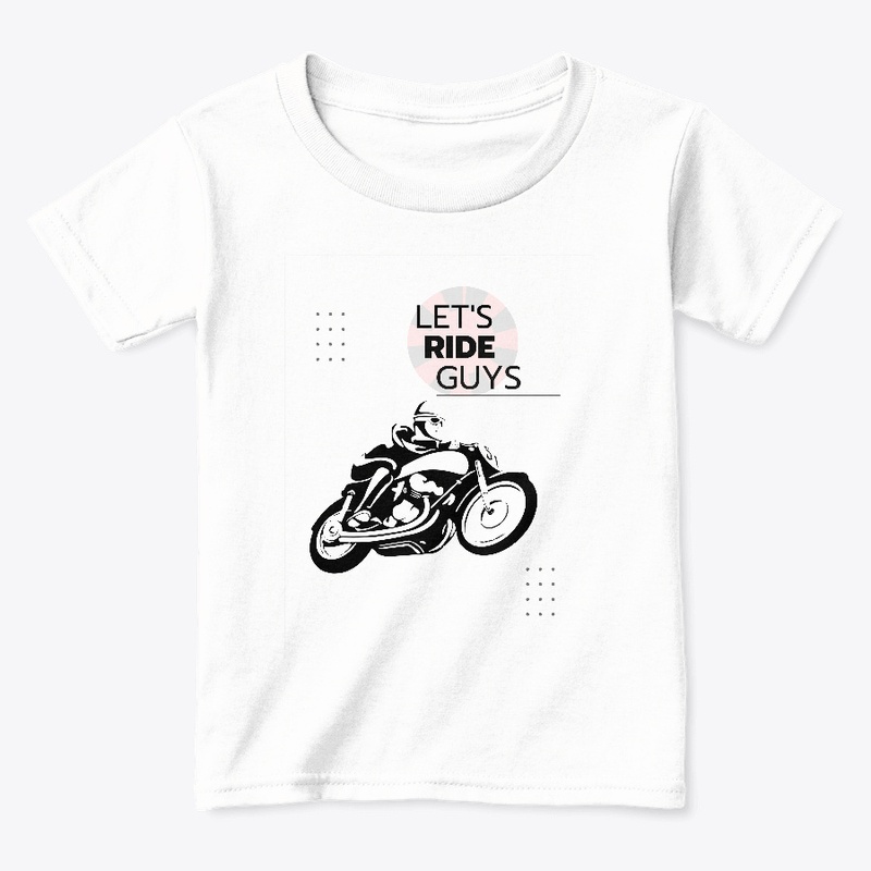 Lets Ride Guys T-Shirt