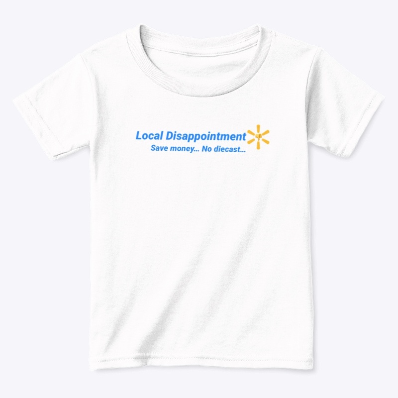Local Disappointment Apparel