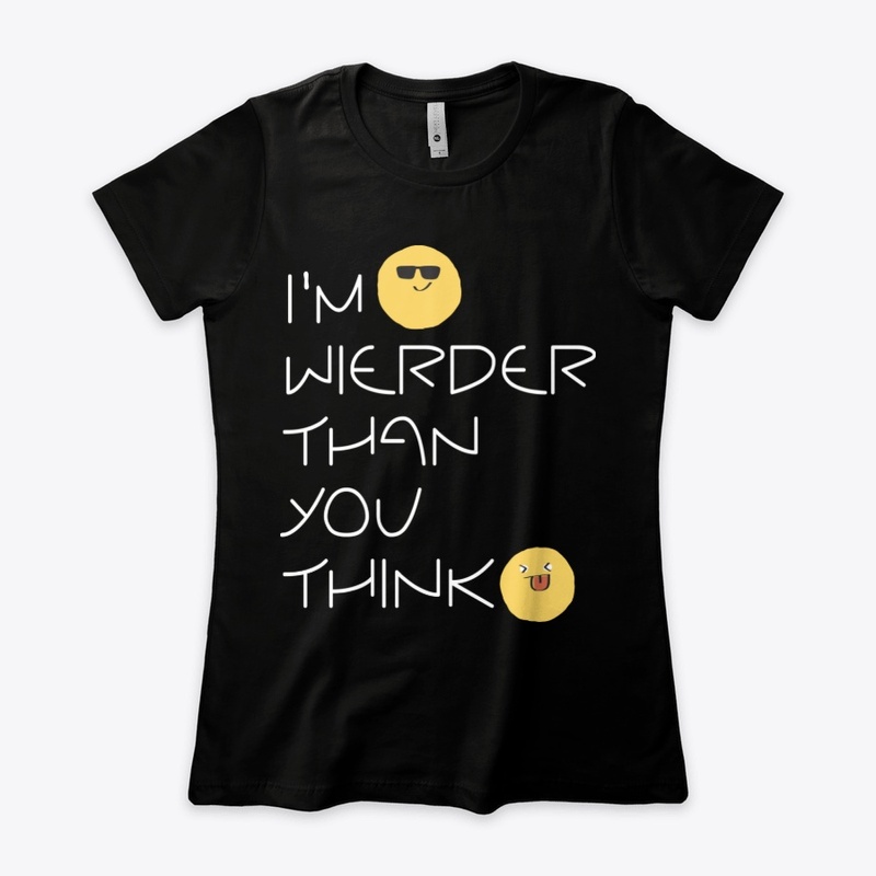 wierder than you think