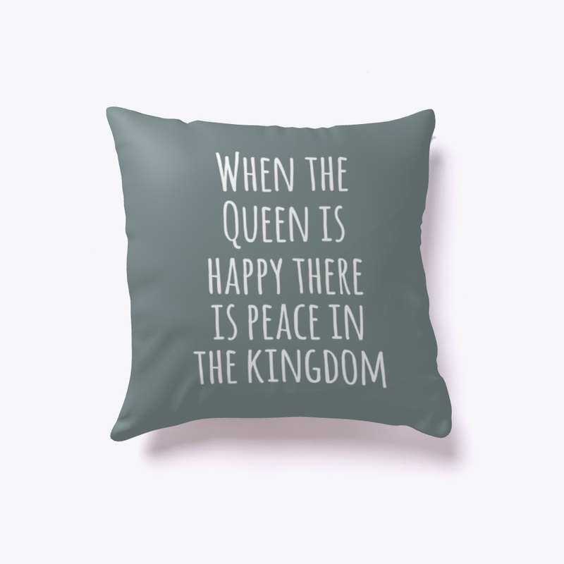 When the Queen is happy...