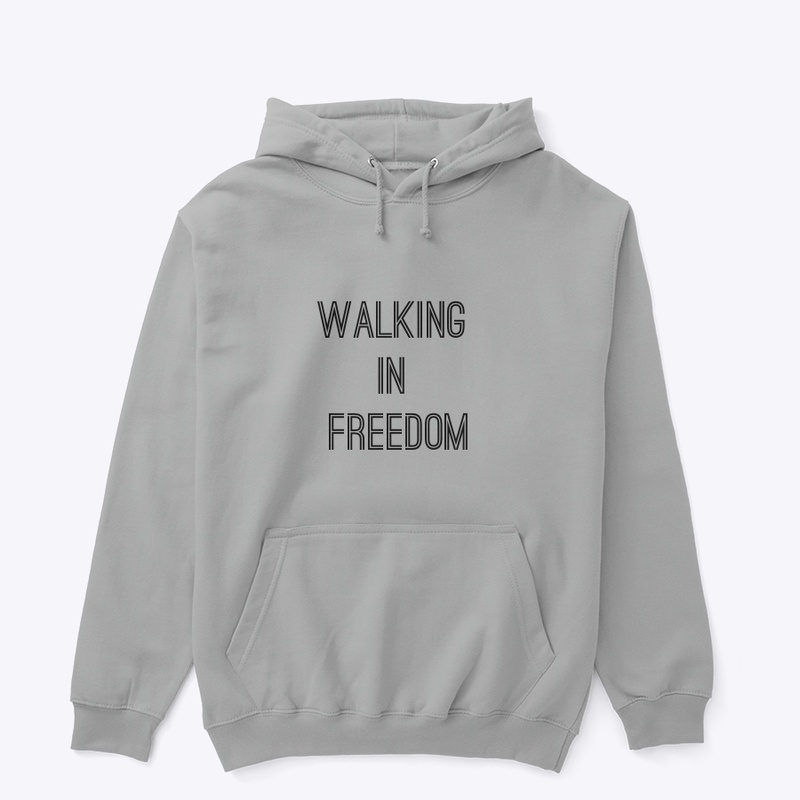 Walking in freedom