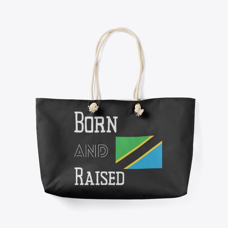Born and raised - Tanzania