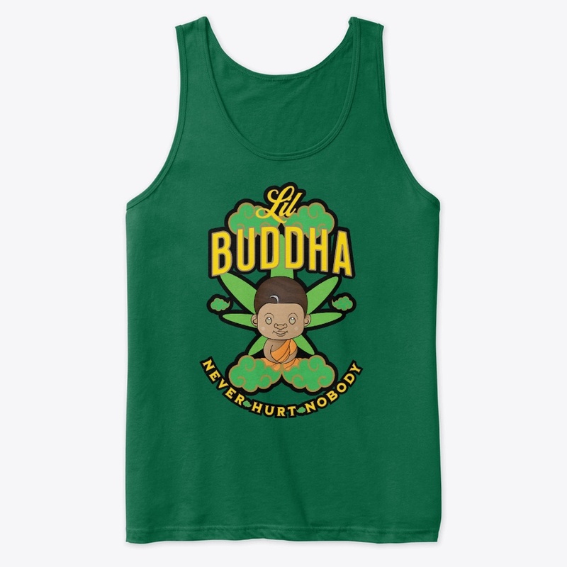 Lil Buddha never hurt nobody