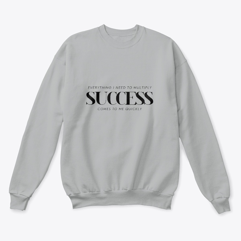 Everything I need to multiply success