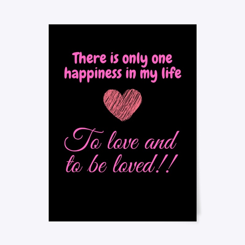 To love and to be loved