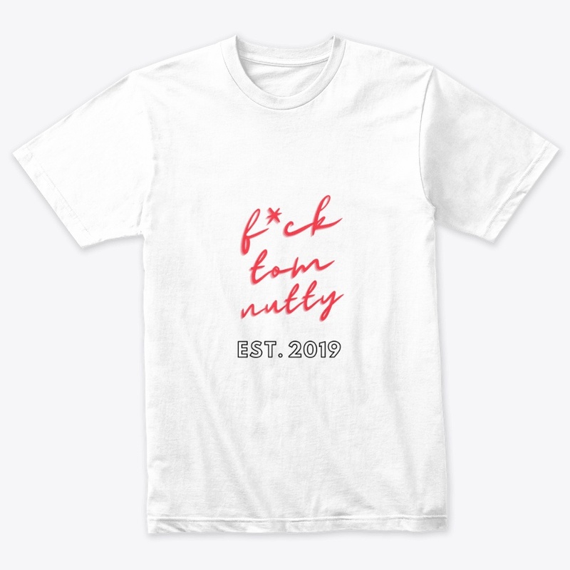 New F*ck Tom Nutty Drop