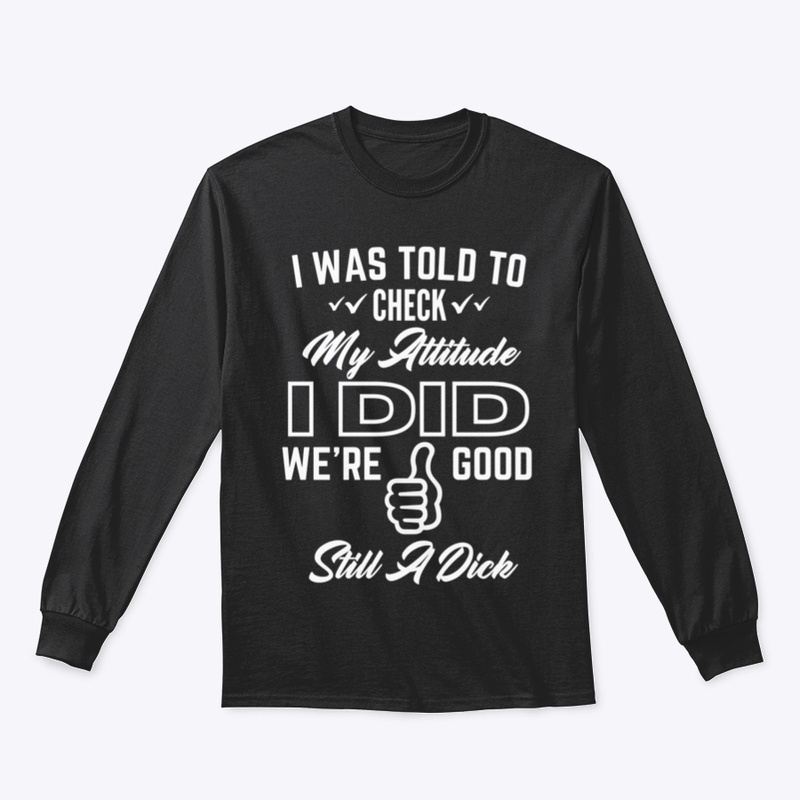 Attitude Check still a dick WHT