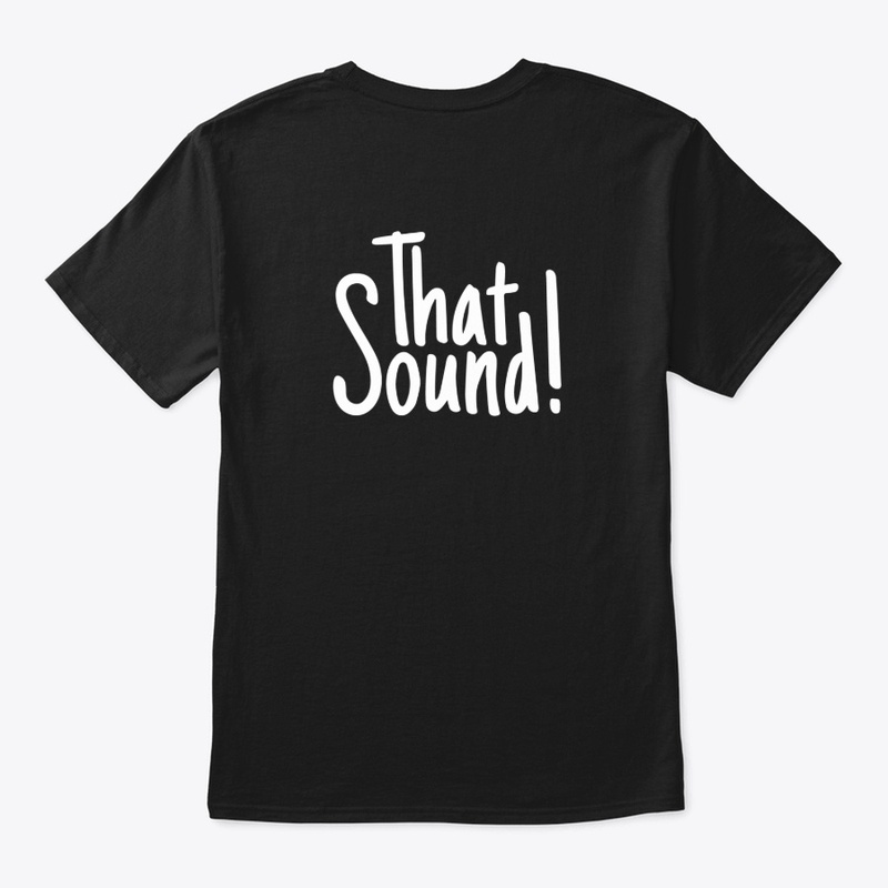That Sound!