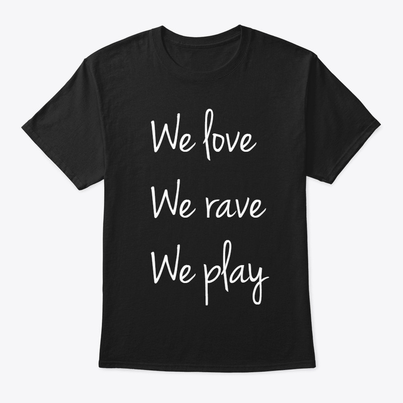 LoveRavePlay - RaveWear