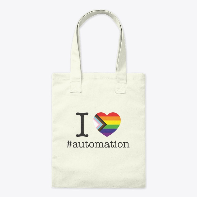 I Love Automation LGBTQIA+