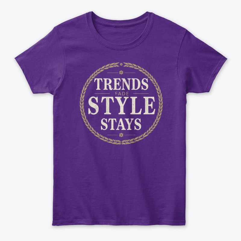 Trends Fade Style Stays