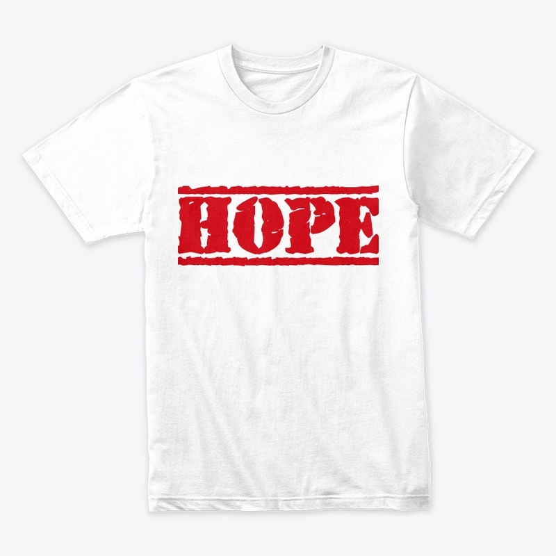 NICE UNSEX HOPE T SHIRT,MUG