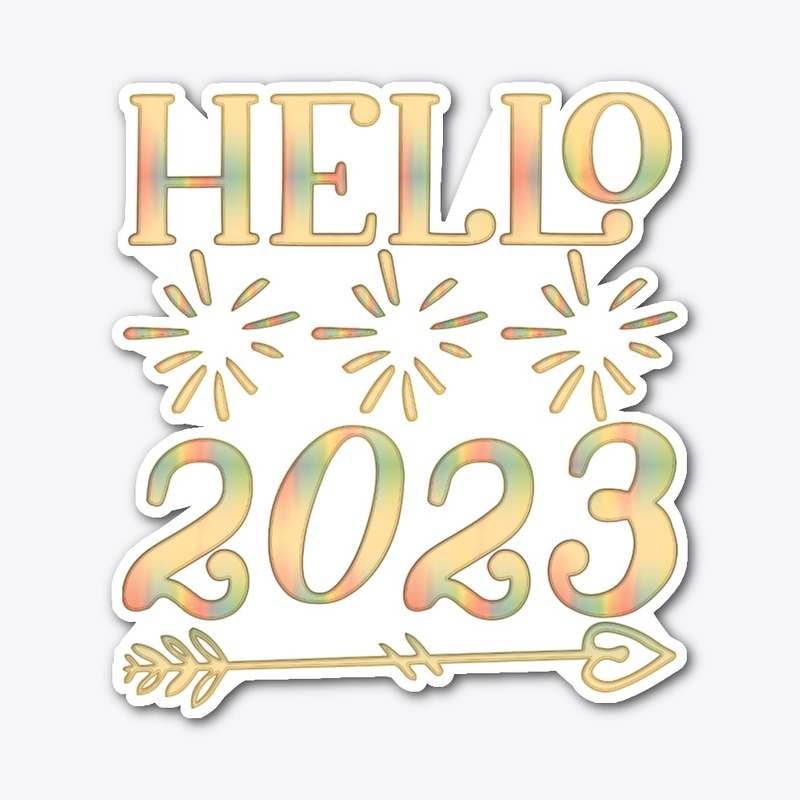 Hello 2023 , Happy new year