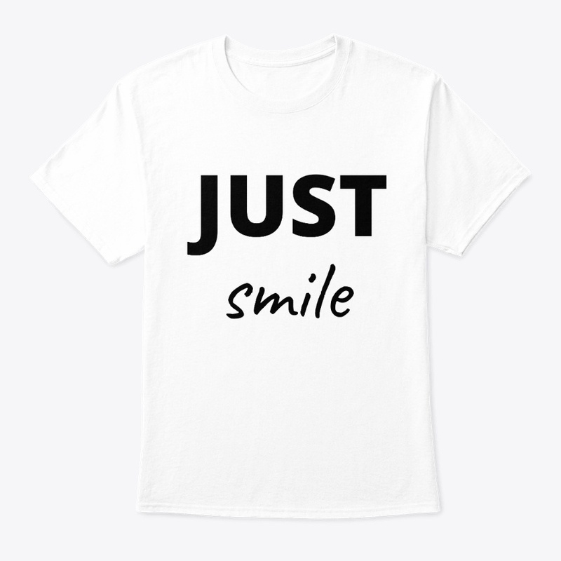 Just smile 
