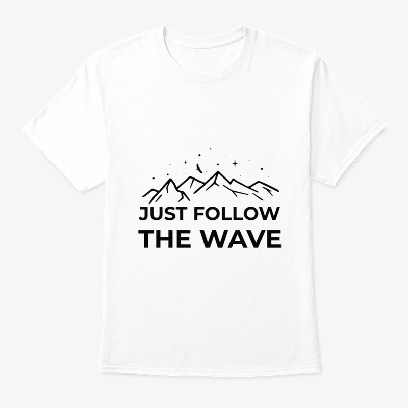Just Follow the Wave #49