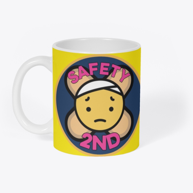 Safety 2nd